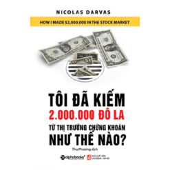 Sách - Tôi đã kiếm 2.000.000 đô la từ thị trường chứng khoán như thế nào?