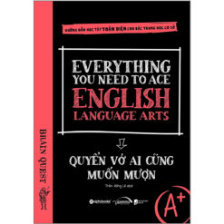 Everything You Need To Ace English Language Arts – Quyển Vở Ai Cũng Muốn Mượn