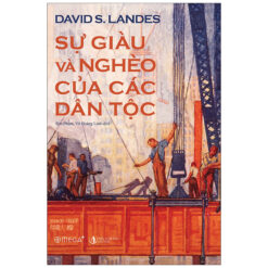 Sự Giàu Và Nghèo Của Các Dân Tộc
