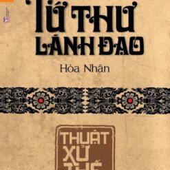 Tứ thư lãnh đạo: Thuật xử thế