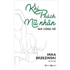 Khí Phách Nữ Nhân Nơi Công Sở