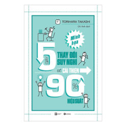 5 Giây Thay Đổi Suy Nghĩ Để Cải Thiện 90% Hiệu Suất