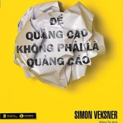 Để quảng cáo không phải là quảng cáo