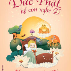 Đức Phật kể con nghe tập 1