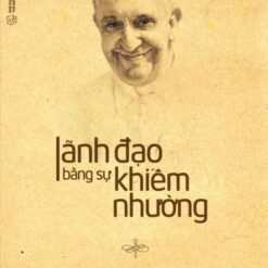 Lãnh đạo bằng sự khiêm nhường