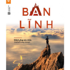 Bản lĩnh: Mảnh ghép còn thiếu cho thành công của bạn
