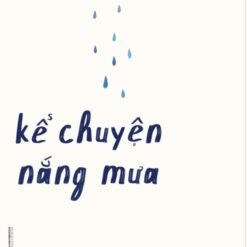 Kể chuyện nắng mưa