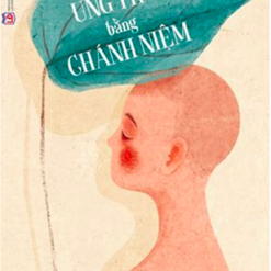 Trị liệu ung thư bằng chánh niệm