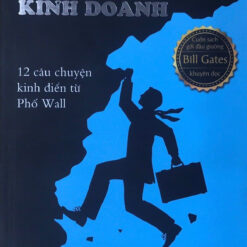 Business Adventures- Những cuộc phiêu lưu trong kinh doanh