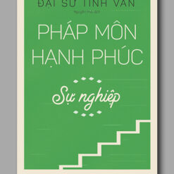 Pháp môn hạnh phúc – Sự nghiệp