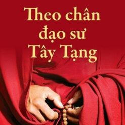 Theo chân các đạo sư Tây Tạng