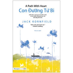 Con Đường Từ Bi- NHÀ SÁCH VĨNH THỤY 0906.708.105