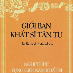 Giới Bản Khất Sĩ Tân Tu - Nghi Thức Tụng Giới Nam Khất Sĩ- NHÀ SÁCH VĨNH THỤY 0906.708.105