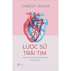 Lược Sử Trái Tim- NHÀ SÁCH VĨNH THỤY 0906.708.105