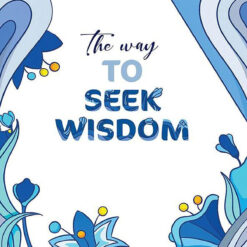 The Way To Seek Wisdom- NHÀ SÁCH VĨNH THỤY 0906.708.105