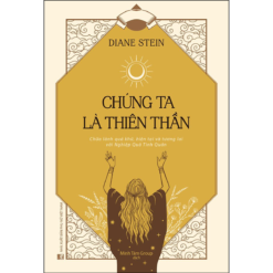 Chúng Ta Là Thiên Thần- NHÀ SÁCH VĨNH THỤY 0906.708.105