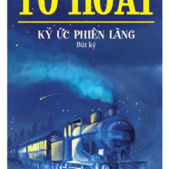 Ký Ức Phiên Lãng- NHÀ SÁCH VĨNH THỤY 0906.708.105