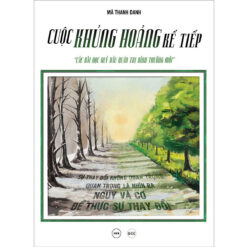 Cuộc Khủng Hoảng Kế Tiếp- NHÀ SÁCH VĨNH THỤY 0906.708.105