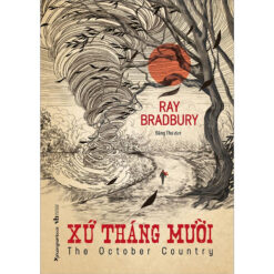 Xứ Tháng Mười- NHÀ SÁCH VĨNH THỤY 0906.708.105