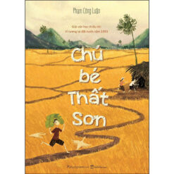 Chú Bé Thất Sơn -NHÀ SÁCH VĨNH THỤY 0906.708.105