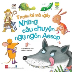 Sách Truyện Kể Mỗi Ngày - Những Câu Chuyện Ngụ Ngôn Aesop - NHÀ SÁCH VĨNH THỤY - 0906.708.105
