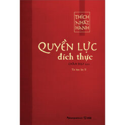 Quyền Lực Đích Thực  -NHÀ SÁCH VĨNH THỤY 0906.708.105