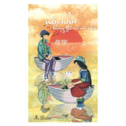 Nếu Như Không Thể Nói Nếu Như- NHÀ SÁCH VĨNH THỤY 0906.708.105