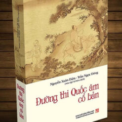 Đường Thi Quốc Âm Cổ Bản- NHÀ SÁCH VĨNH THỤY 0906.708.105