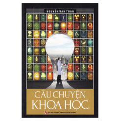 Câu Chuyện Khoa Học- NHÀ SÁCH VĨNH THỤY 0906.708.105