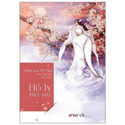 Sách Hồ Ly Biết Yêu - NHÀ SÁCH VĨNH THỤY 0906.708.105