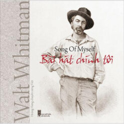 Sách Song Of Myself - Bài Hát Chính Tôi- NHÀ SÁCH VĨNH THỤY 0906.708.105