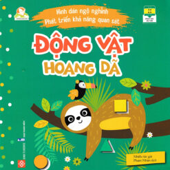 Sách Hình Dán Ngộ Nghĩnh Phát Triển Khả Năng Quan Sát - Động Vật Hoang Dã - NHÀ SÁCH VĨNH THỤY 0906.708.105