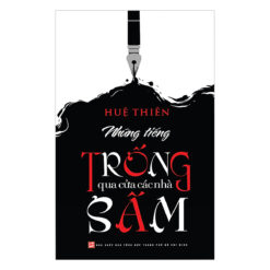 Những Tiếng Trống Qua Cửa Các Nhà Sấm- NHÀ SÁCH VĨNH THỤY 0906.708.105