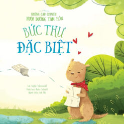 Sách Những Câu Chuyện Nuôi Dưỡng Tâm Hồn - Bức Thư Đặc Biệt - NHÀ SÁCH VĨNH THỤY - 0906.708.105