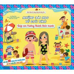 Sách Những Bài Học Về Giới Tính Giúp Con Trưởng Thành Khỏe Mạnh - Bách Khoa Kỹ Năng Sống Đa Tương Tác - NHÀ SÁCH VĨNH THỤY - 0906.708.105