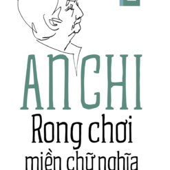 Rong Chơi Miền Chữ Nghĩa (Tập 2)- NHÀ SÁCH VĨNH THỤY 0906.708.105