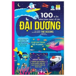 Sách -100 Bí Ẩn Đáng Kinh Ngạc Về Các Đại Dương - 100 Things To Know About The Oceans - NHÀ SÁCH VĨNH THỤY - 0906.708.105