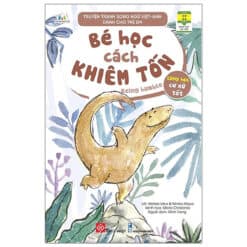 Sách  Truyện tranh song ngữ Việt-Anh dành cho trẻ em - Cùng học cư xử tốt- Bé học cách khiêm tốn - Being humble - NHÀ SÁCH VĨNH THỤY - 0906.708.105
