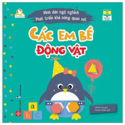 Sách Hình Dán Ngộ Nghĩnh - Phát Triển Khả Năng Quan Sát - Các Em Bé Động Vật - NHÀ SÁCH VĨNH THỤY - 0906.708.105