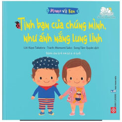 Sách Momo và Ken- Tình bạn của chúng mình, như ánh nắng lung linh - NHÀ SÁCH VĨNH THỤY - 0906.708.105