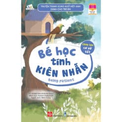 Sách - Truyện tranh song ngữ Việt-Anh dành cho trẻ em - Cùng học cư xử tốt- Bé học tính kiên nhẫn - Being patient - NHÀ SÁCH VĨNH THỤY - 0906.708.105