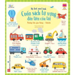 Cuốn sách từ vựng đầu tiên của tôi - My first word book- Phương tiện giao thông - NHÀ SÁCH VĨNH THỤY - 0906.708.105