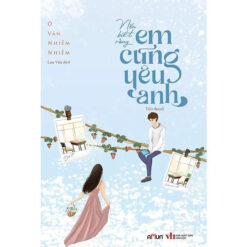 Sách-Nếu biết rằng em cũng yêu anh - NHÀ SÁCH VĨNH THỤY - 0906.708.105