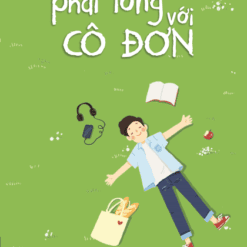 Phải Lòng Với Cô Đơn