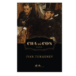 Cha và con (Ivan Turgenev)