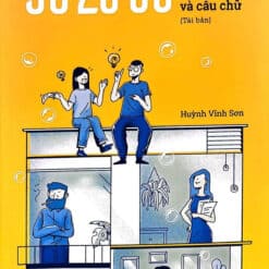 90 - 20 - 30 - 90 Bài Học Vỡ Lòng Về Ý Tưởng Và Câu Chữ