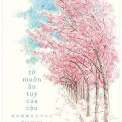 Tớ Muốn Ăn Tụy Của Cậu