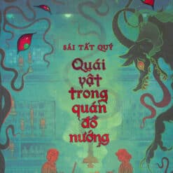 Quái vật trong quán đồ nướng