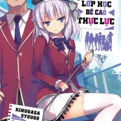 Chào Mừng Đến Lớp Học Đề Cao Thực Lực - Tập 5