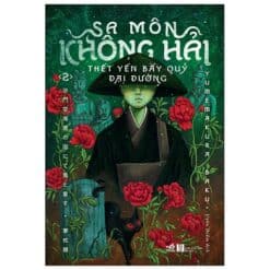 Sa môn Không Hải thết yến bầy quỷ Đại Đường (Tập 2)